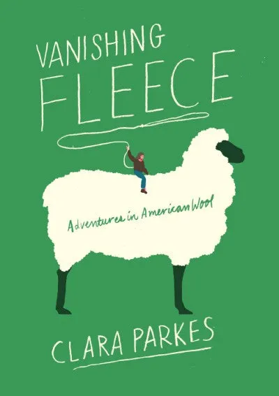 Vanishing Fleece by Clara Parkes